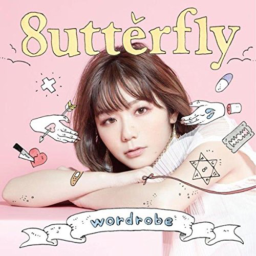 8utterfly「wordrobe」